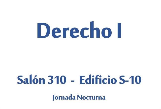 Course Image Derecho I (Lic. Mario Montufar, salón 310, S-10)